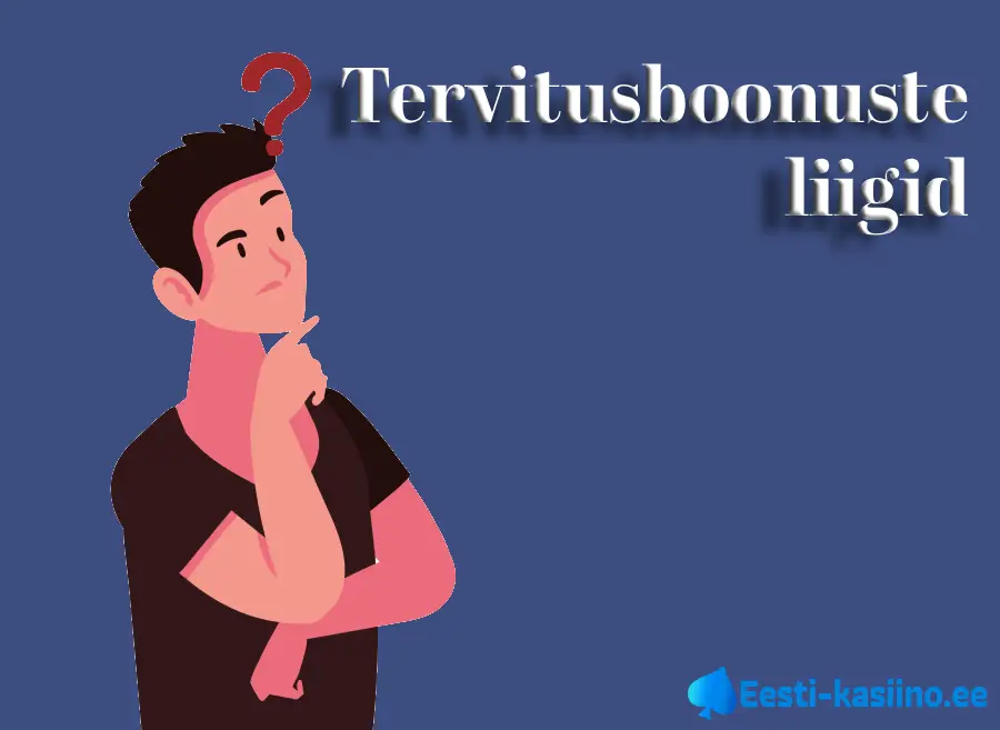 Tervitusboonuste liigid