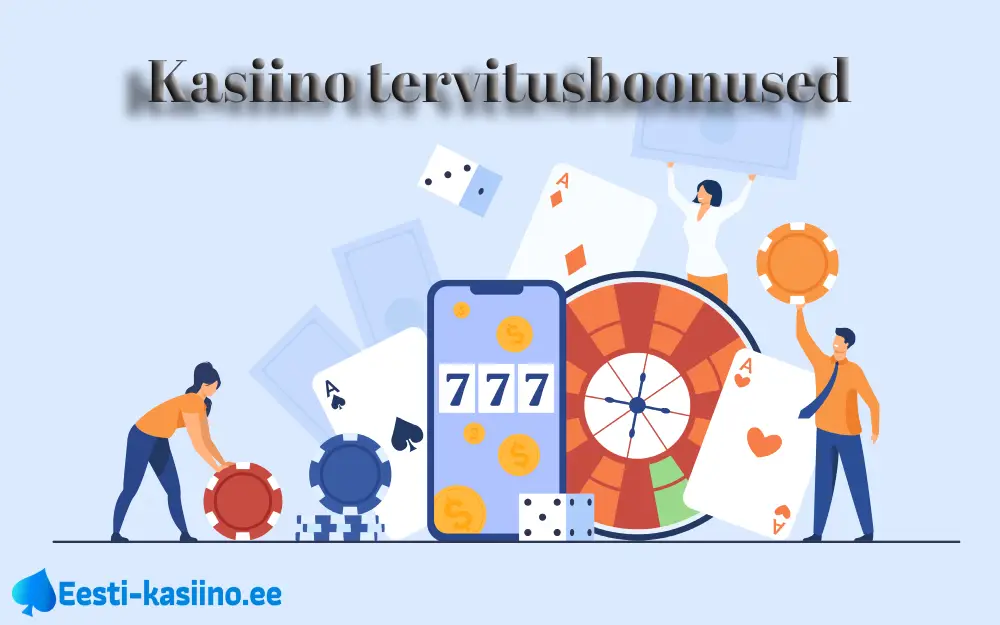 Tervitusboonused Eestis